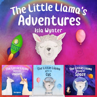 The Little Llama's Adventures: Books 1-3 - undefined