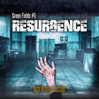 Resurgence - Adrienne Lecter