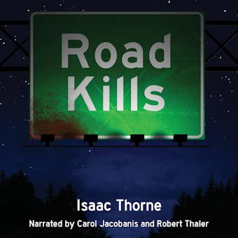Road Kills: Short Tales of Dark Horror - Isaac Thorne