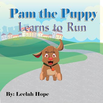Pam the Puppy Learns to Run - undefined
