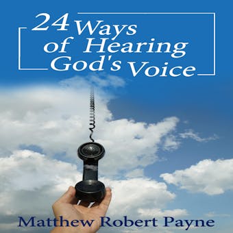 24 Ways of Hearing God's Voice - undefined