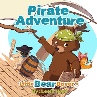 Little Bear Dover's Pirate Adventure - undefined