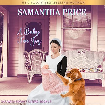 A Baby For Joy: Amish Romance - Samantha Price