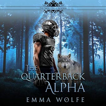 The Quarterback Alpha: A Sweet YA Paranormal Romance - Anne-Marie Meyer