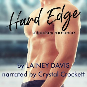 Hard Edge: A Hockey Romance - undefined