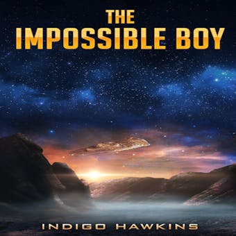 The Impossible Boy - Indigo Hawkins
