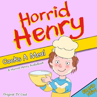 Horrid Henry Cooks a Meal - undefined