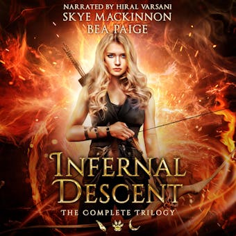 Infernal Descent: The Complete Trilogy - undefined