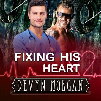 Fixing His Heart - undefined