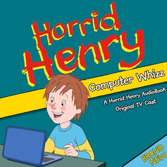 Horrid Henry Computer Whizz