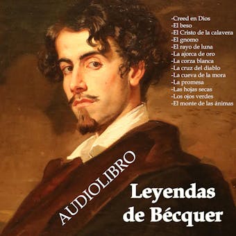 Leyendas de Bécquer - Gustavo Adolfo Bécquer