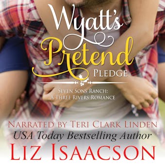 Wyatt's Pretend Pledge: Christmas Brides for Billionaire Brothers - Liz Isaacson