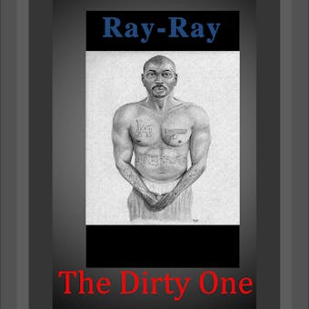 Ray-Ray  The Dirty One - undefined
