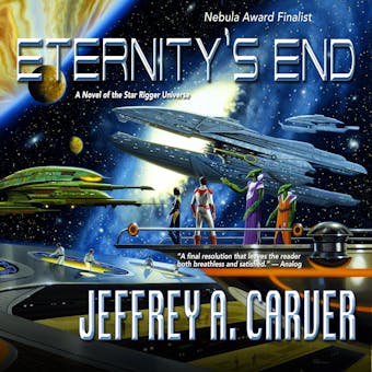Eternity's End: A Novel of the Star Rigger Universe - Jeffrey A. Carver