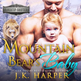 Mountain Bear's Baby: Shane - undefined