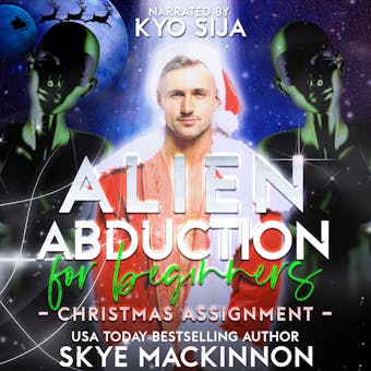 Alien Abduction for Beginners: Christmas Assignment - undefined