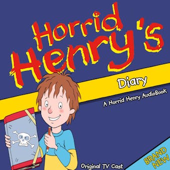 Horrid Henry's Diary - undefined