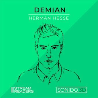 Demian - Sonido 3D - Herman Hesse