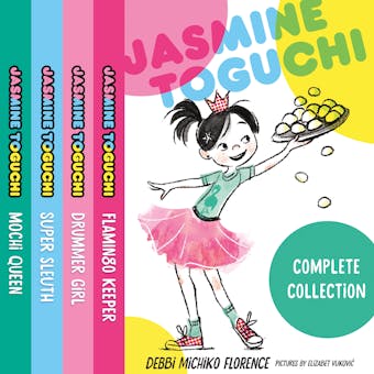The Jasmine Toguchi Complete Collection: Books 1-4 - undefined