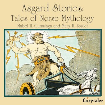 Asgard Stories: Tales of Norse Mythology - undefined