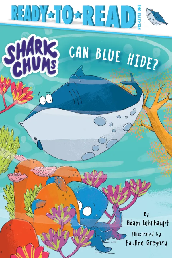 Can Blue Hide? : Ready-to-Read Pre-Level 1