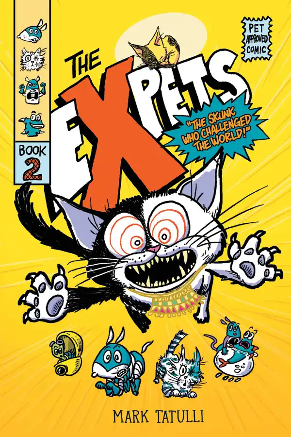 The eXpets 2 : The Skunk Who Challenged the World!
