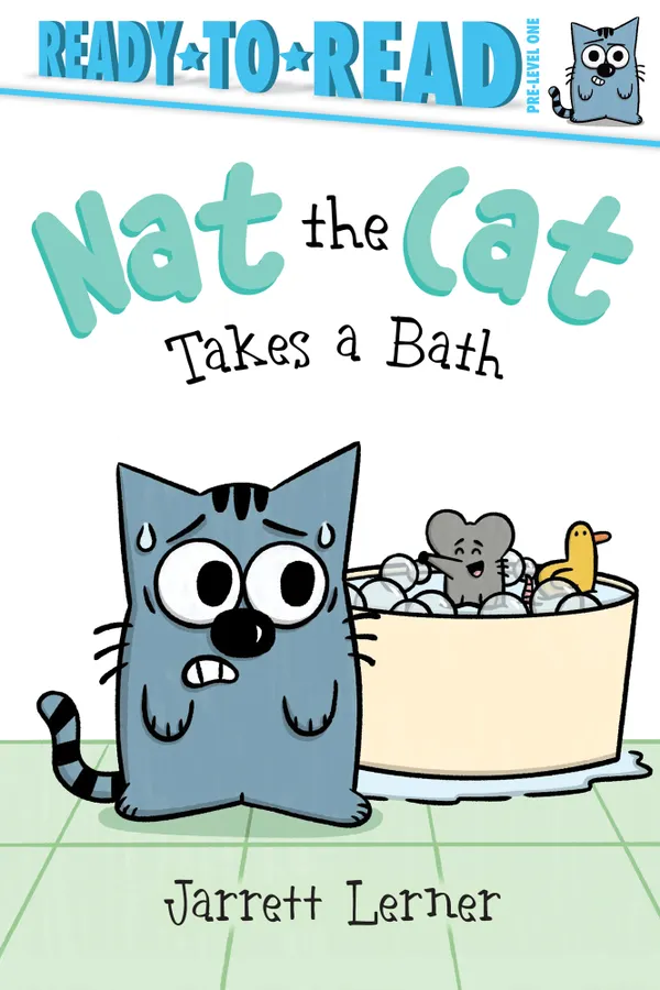 Nat the Cat Takes a Bath : Ready-to-Read Pre-Level 1