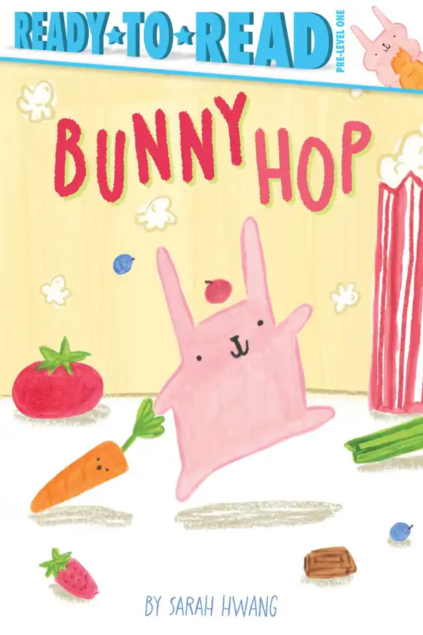 Bunny Hop : Ready-to-Read Pre-Level 1