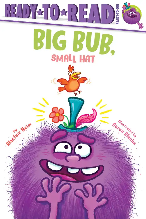 Big Bub, Small Hat : Ready-to-Read Ready-to-Go!