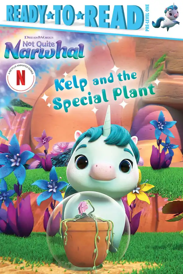 Kelp and the Special Plant : Ready-to-Read Pre-Level 1