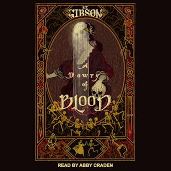 A Dowry of Blood