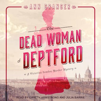 The Dead Woman of Deptford: A Victorian London Murder Mystery - undefined