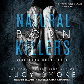 Natural Born Killers - Lucy Smoke