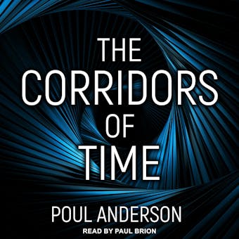 The Corridors of Time - undefined