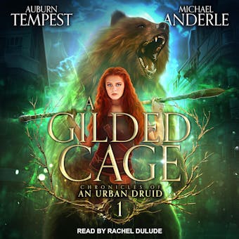 A Gilded Cage - Auburn Tempest, Michael Anderle