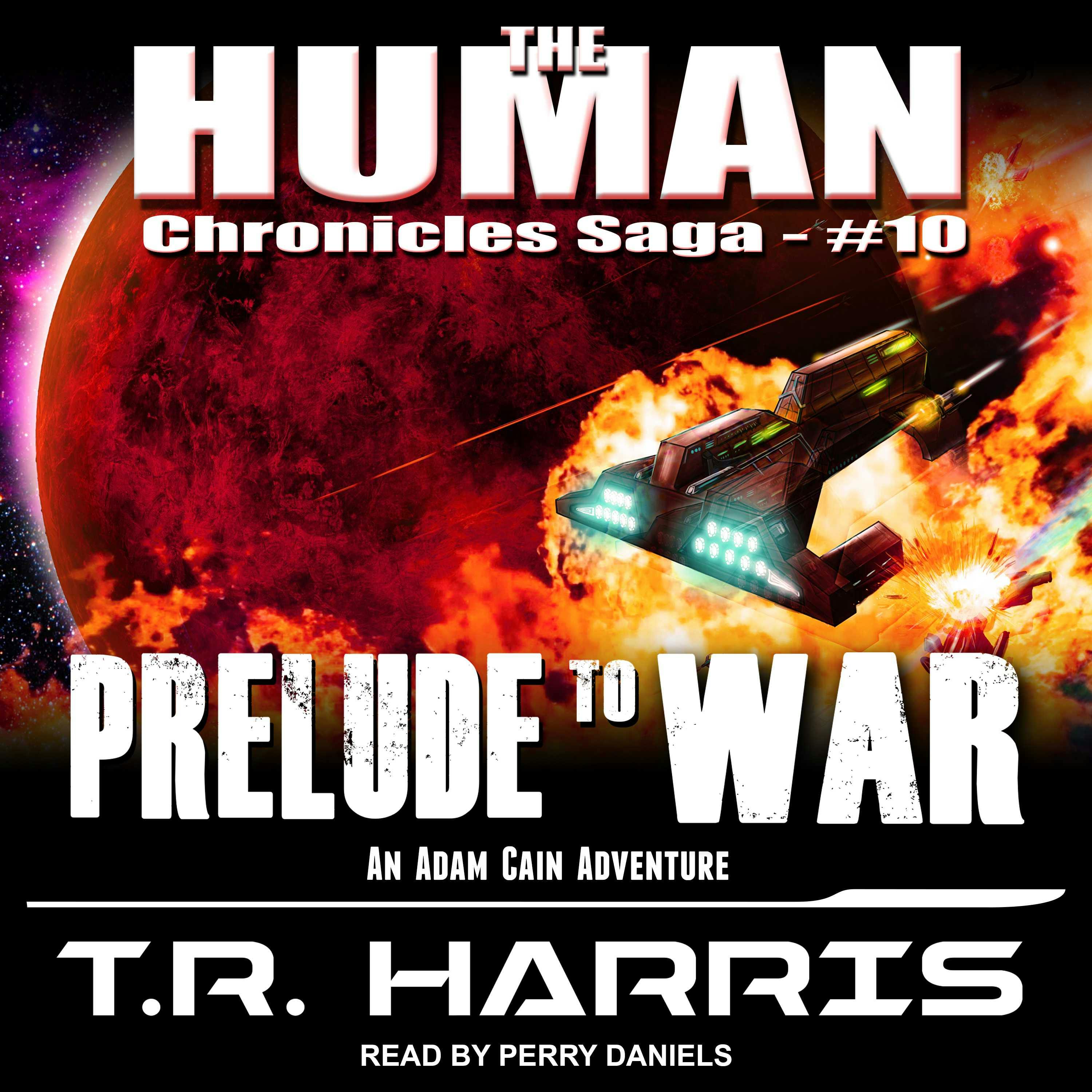 Prelude To War, Audiobook, T.R. Harris