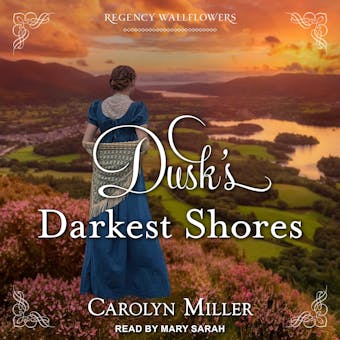 Dusk's Darkest Shores - Carolyn Miller