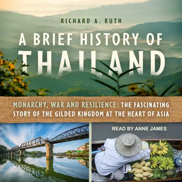 A Brief History Of Thailand Audiolibro Richard A Ruth Nextory A brief history of thailand audiolibro richard a ruth nextory