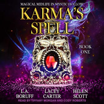 Karma’s Spell - Lacey Carter Anderson, L.A. Boruff, Helen Scott
