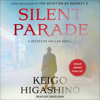 Silent Parade - Keigo Higashino