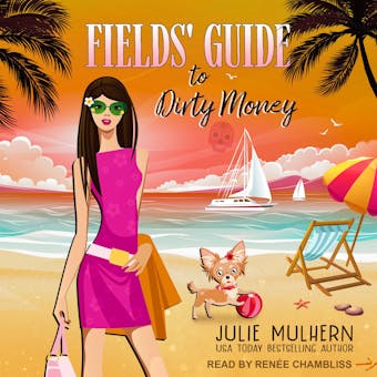 Fields' Guide to Dirty Money - undefined