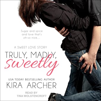 Truly, Madly, Sweetly - undefined