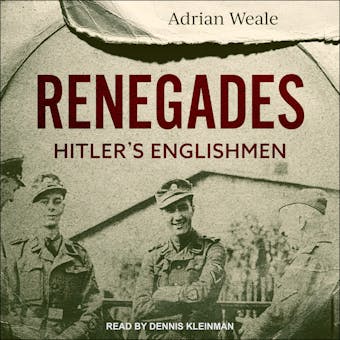 Renegades: Hitler's Englishmen - undefined