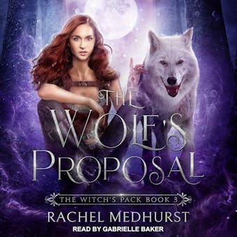 The Wolf's Proposal - Rachel Medhurst