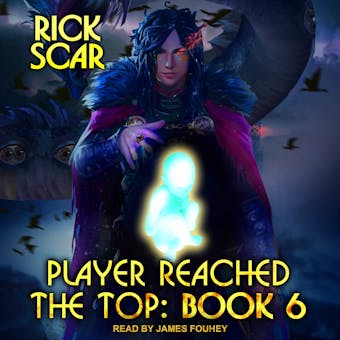Player Reached the Top: Book 6 - undefined