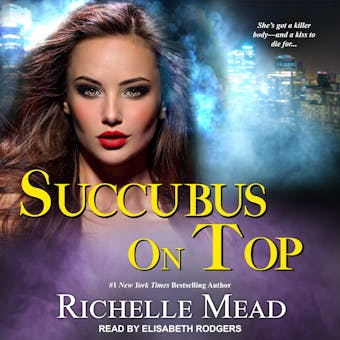 Succubus On Top - Richelle Mead