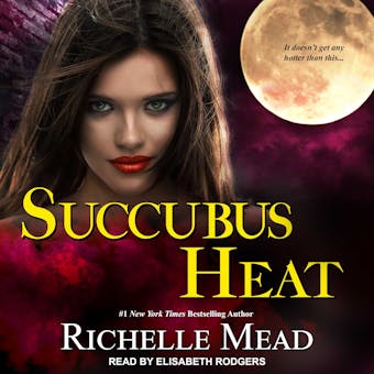 Succubus Heat - Richelle Mead