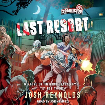 Last Resort: A Zombicide Novel - undefined