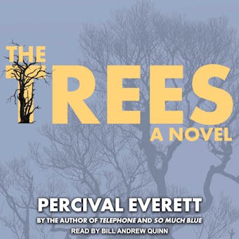 The Trees: A Novel - undefined