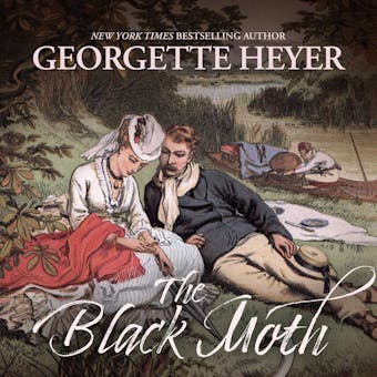 The Black Moth: A Romance of the 18th Century - Georgette Heyer